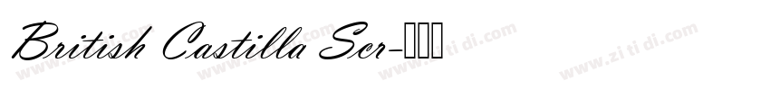 British Castilla Scr字体转换 British Castilla Scr字体转换